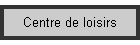 Centre de loisirs